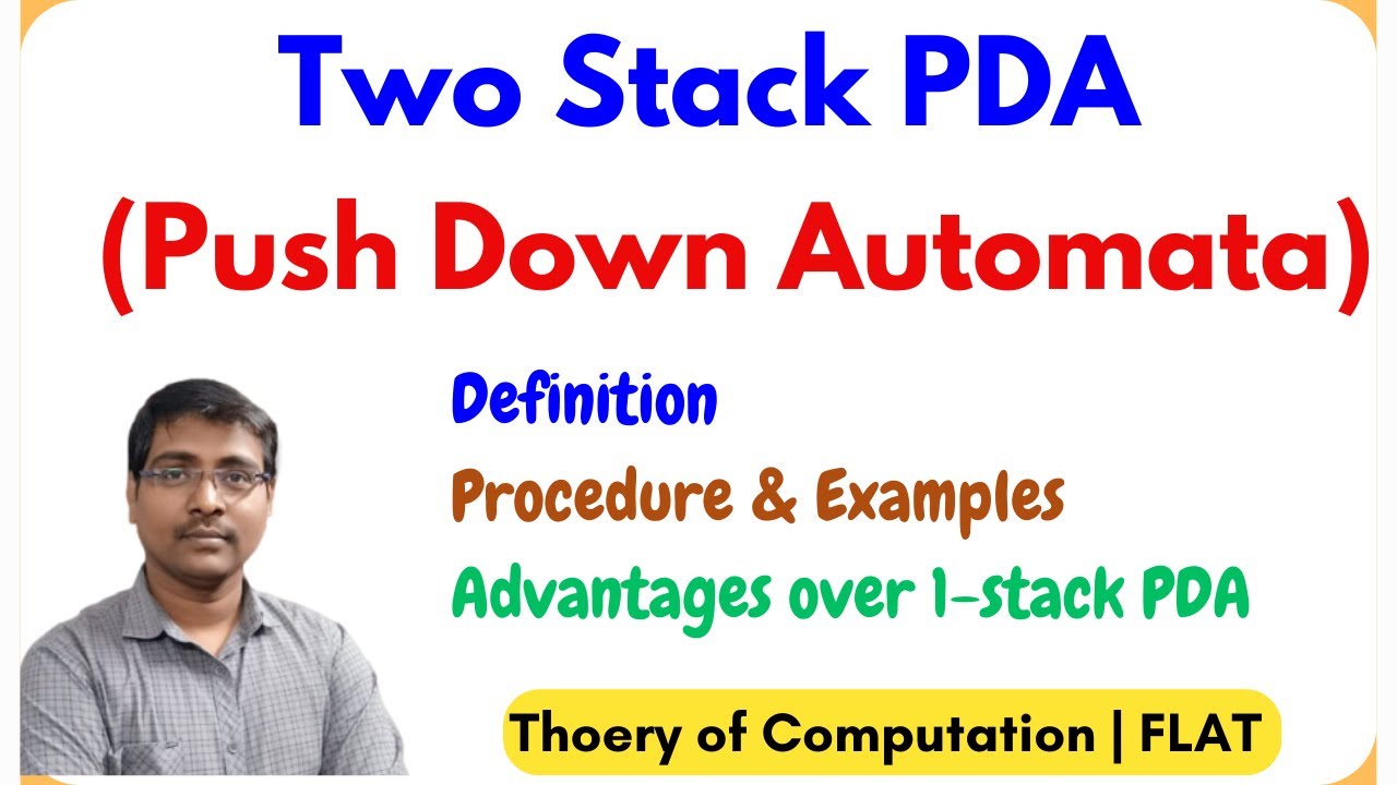 Two Stack Pda 4.6 Two Stack Push Down Automata | 2 Stack PDA | Representation ...