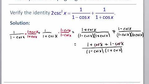 Math 127, Section 7.1 Verifying Trigonometric Identities