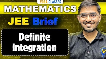 JEE Brief Definite Integration | One Shot MATHS Class 12 JEE Main and Advanced
