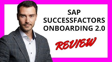 🔥 SAP SuccessFactors Onboarding 2.0 Review: Pros and Cons