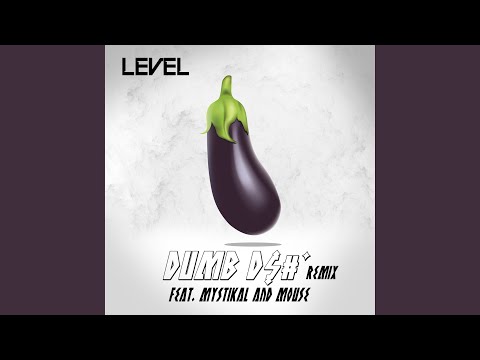 Dumb Dick Remix (feat. Mystikal & Mouse On Tha Track)