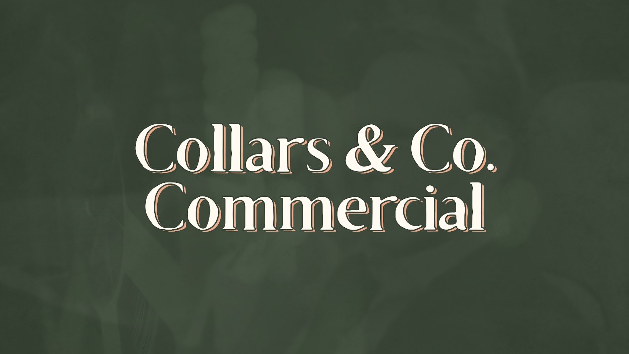 Collars & Co. Commercial
