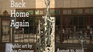 Back Home Again: Public Art by Don Gummer