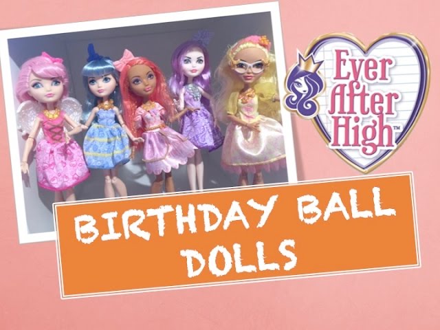 Review # 44 Ever After High Birthday Ball Rosabella Beauty Doll