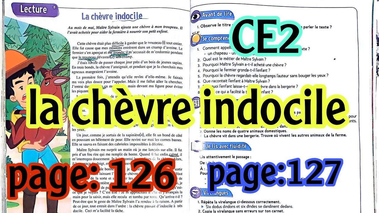 lecture : la chèvre indocile le trésor des mots Ce2 page 126/127 avec je comprends du texte