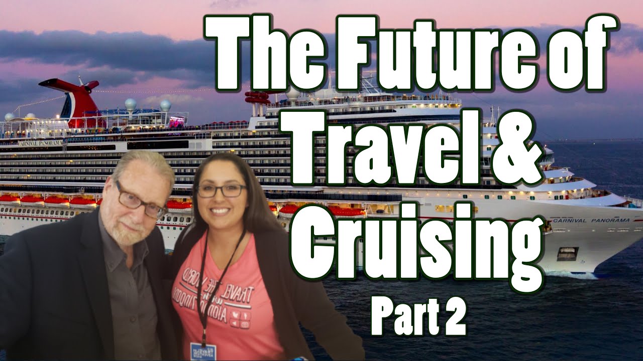 Predictions On The Future of Travel and Cruising with Peter Greenberg PART 2