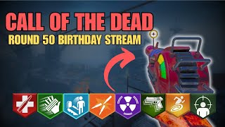 *LIVE* CALL OF THE DEAD ROUND 50 W/ GEOTEDS FOR HIS BDAYYYYYY