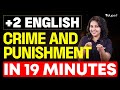 Crime and Punishment in 19 minutes | Unit 5 Chapter 3 | Eduport Plus Two