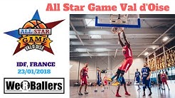 All Star Game Val d'Oise 2018 Highlights by We R Ballers