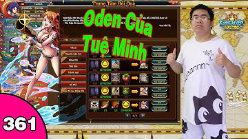 Kỷ Nguyên Hải Tặc #361 Oden của TueMinh.s59 | Nguyen Viet Xuan