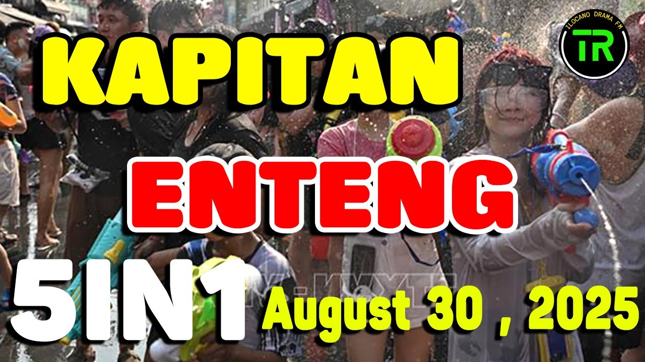 Kapitan Enteng - August 30, 2025 #KapitanEnteng #IlocanoComedyDrama #DZWTDramasOfficial