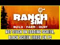Fix Ranch Simulator: Build, Hunt, Farm Stuck on Loading Screen, Black Screen Error on PC/Steam