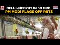 NAMO Bharat RRTS Launched: What PM Modi Said On Faster Delhi–Meerut Travel | Breaking News | ET Now