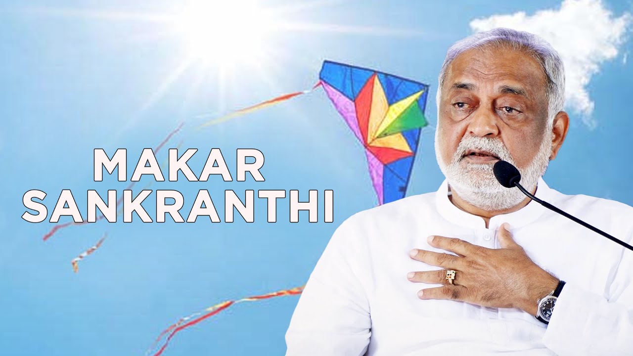 Makar Sankranti Wishes from Daaji: A Heart-Felt Message | Happy Makar Sankranti