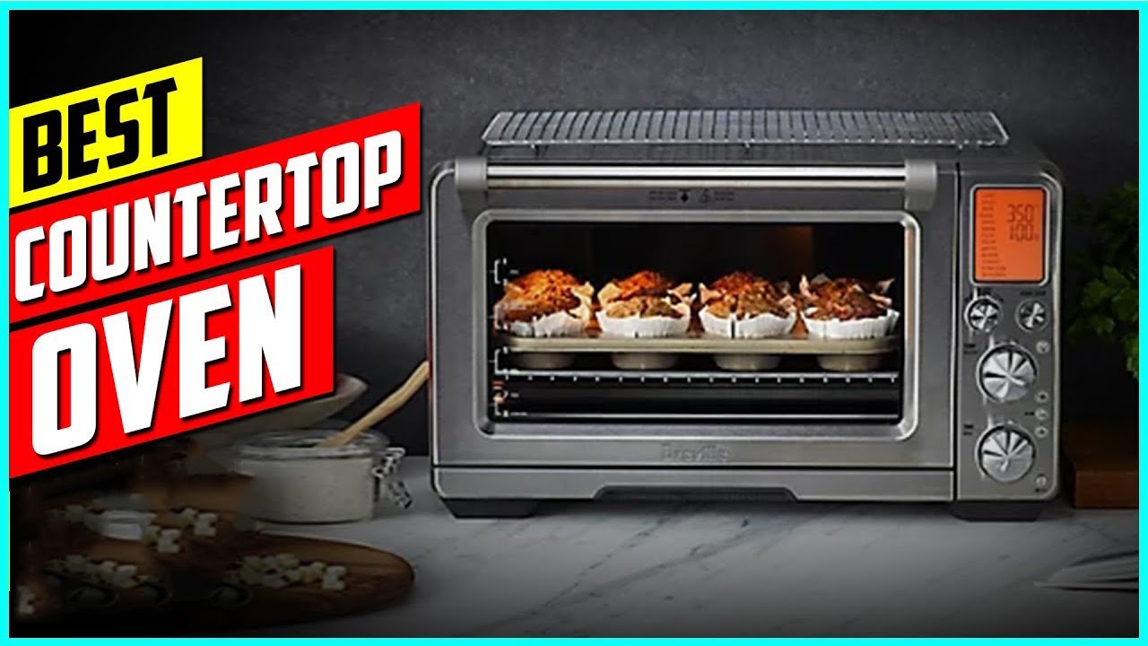 Best Countertop Convection Ovens - Experts' Picks for Top Appliances