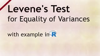 Levene's test for equality of variances with example in R