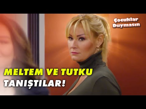 Meltem Ve Tutku Nasıl Tanıştı? - Çocuklar Duymasın 21.Bölüm