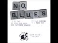 No Blues - Demo