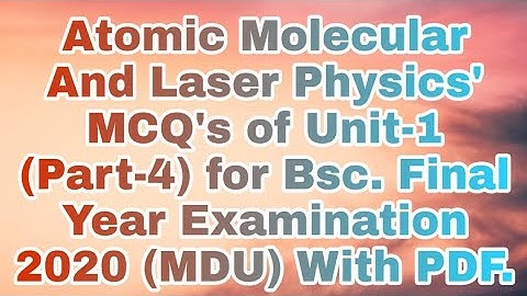 Atomic Molecular And Laser Physics