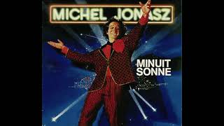 Michel Jonasz - Minuit Sonne (mikeandtess edit)