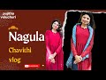 ✨ Nagula Chavithi Vlog 2025✨