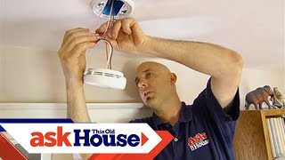 How to Install Smoke and Carbon Monoxide Detectors | Ask This Old House