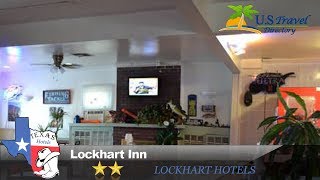 Lockhart Inn - Lockhart Hotels, Texas | USA Hotels Directory