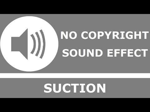 Suction | No Copyright Sound Effect