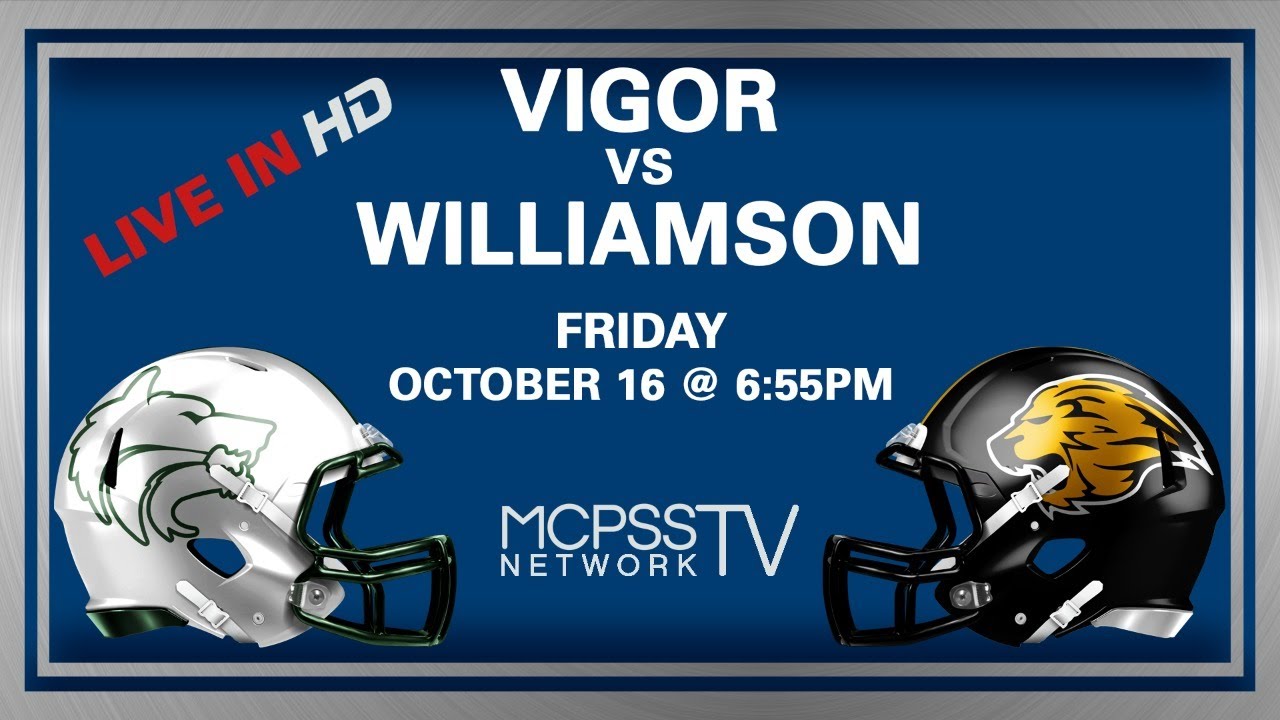 Vigor Vs Williamson MCPSS Game Of The Week 10 16 2020 YouTube