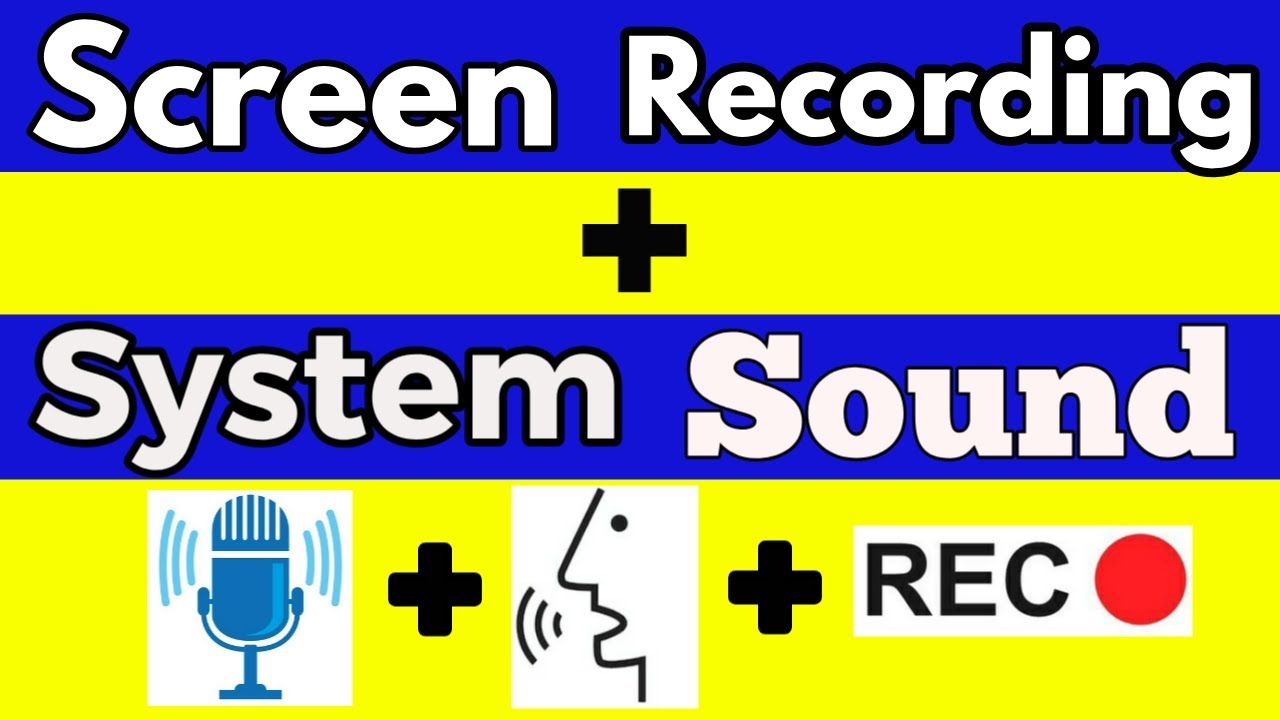 how to screen record with system sound YouTube