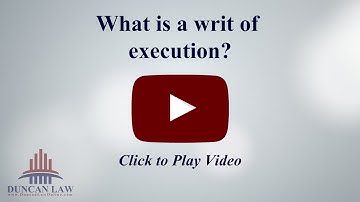 What Is A Writ of Execution?