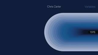 Chris Carter - Variables (Official Audio)