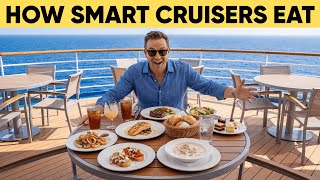 How Smart Cruisers REALLY Eat & Live In 2026 (Skip The Buffet)
