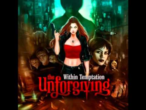 6. Iron - Within Temptation - The Unforgiving