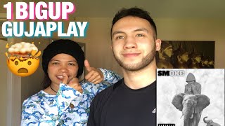 REACTION TO 1BIGUP - GUJAPLAY (official Audio)