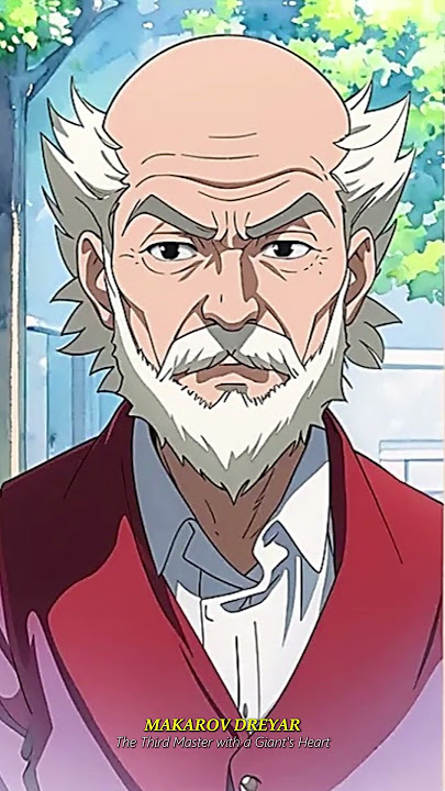 MAKAROV DREYAR The Third Master with a Giant's Heart #7