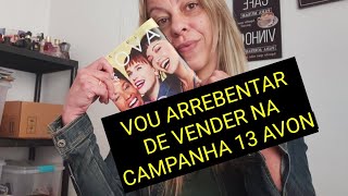 CAMPANHA 13 DA AVON SERÁ SUCESSO DE VENDAS | JÁ COLOQUEI PEDIDO LINHA MICKEY