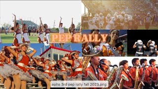 EPHS third Pep Rally of Fall 2023