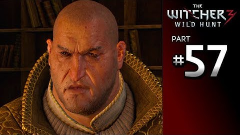 The Witcher 3 Wild Hunt Walkthrough Part 57 · Main Quest: Count Reuven