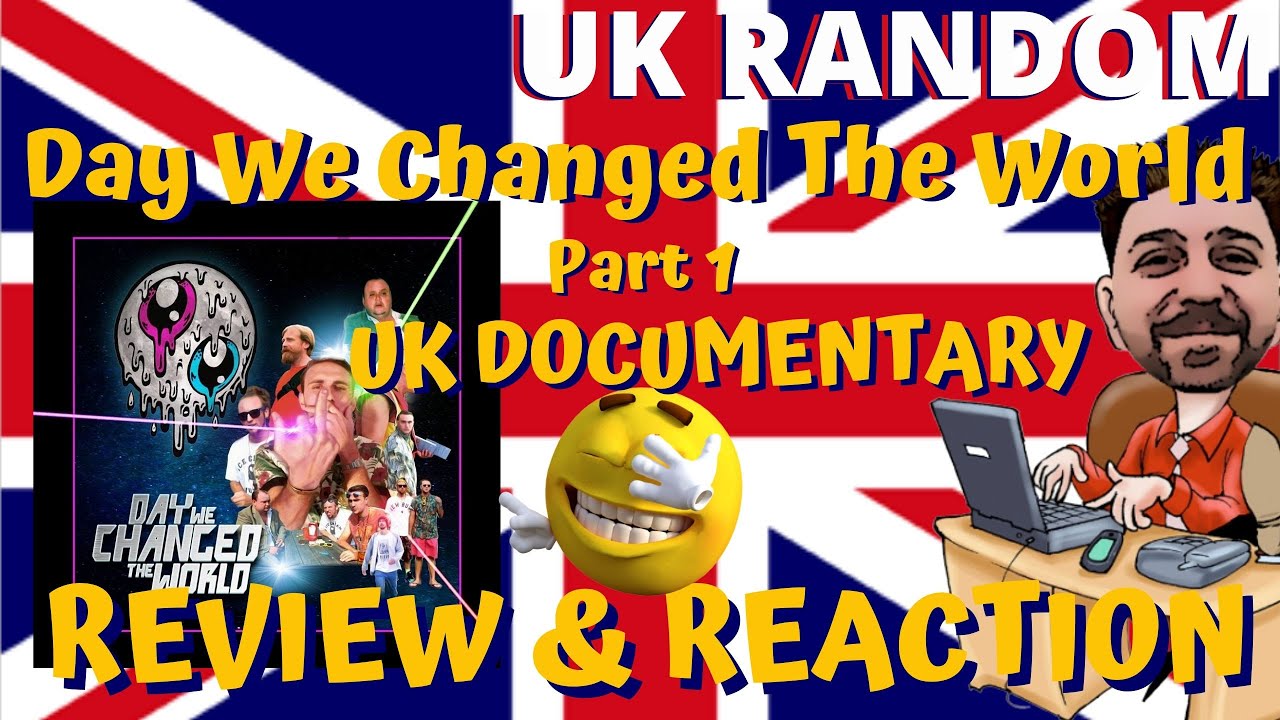 Day We Changed The World REVIEW & REACTIONS part 1 - Documentary Review DWCTW