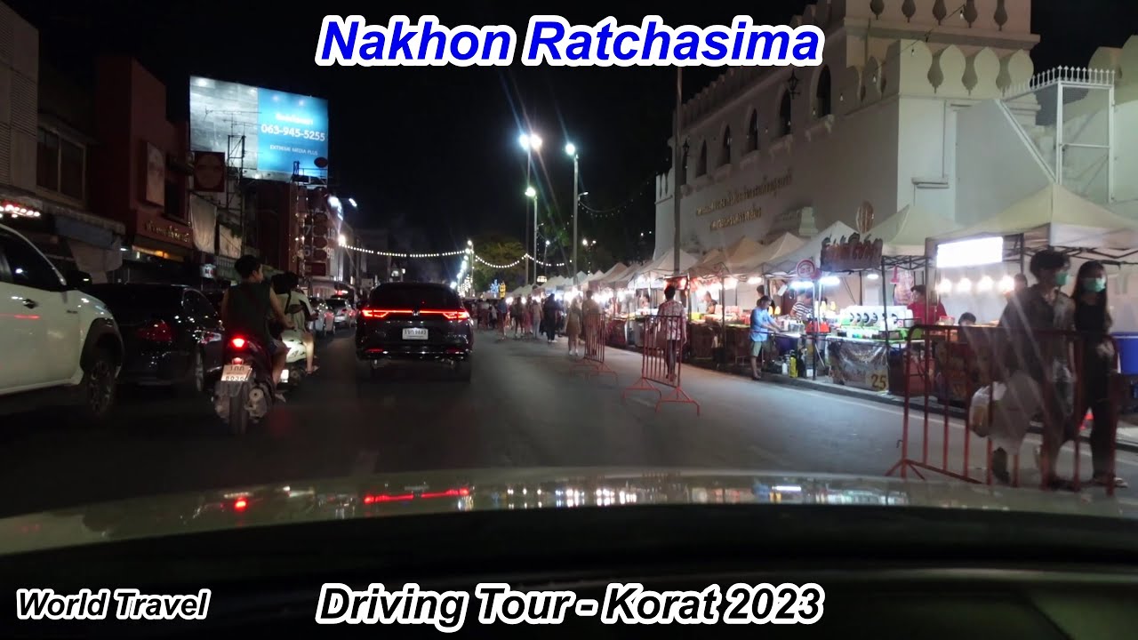 Nakhon Ratchasima, Driving Tour, Driving The Streets of Korat, 2023.