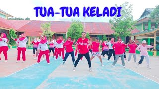 DJ TUA -TUA KELADI || REMIX || SENAM KREASI DANGDUT || CHOREO ASRUL SYATA