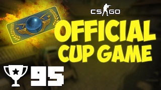 WE GRINDERS (Official CSGO Cup Game #95)