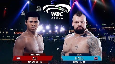 Undisputed Boxing - Muhammad Ali vs. Eddie Hall (Heavyweight)