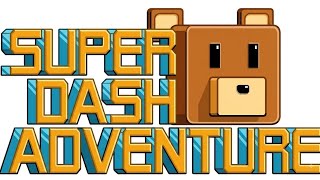 Super Dash Adventure Official teaser