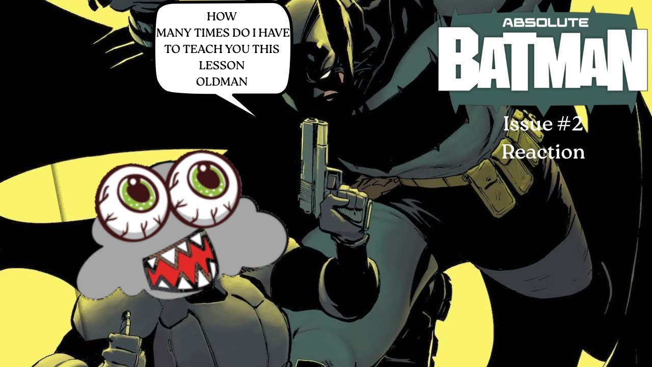 Absolute Batman just keeps getting better | Issue 2 Reaction