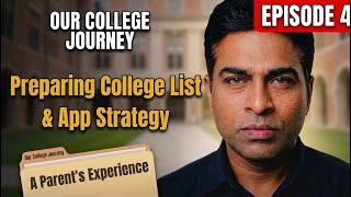 Chapter 4 - College List and Application Strategy