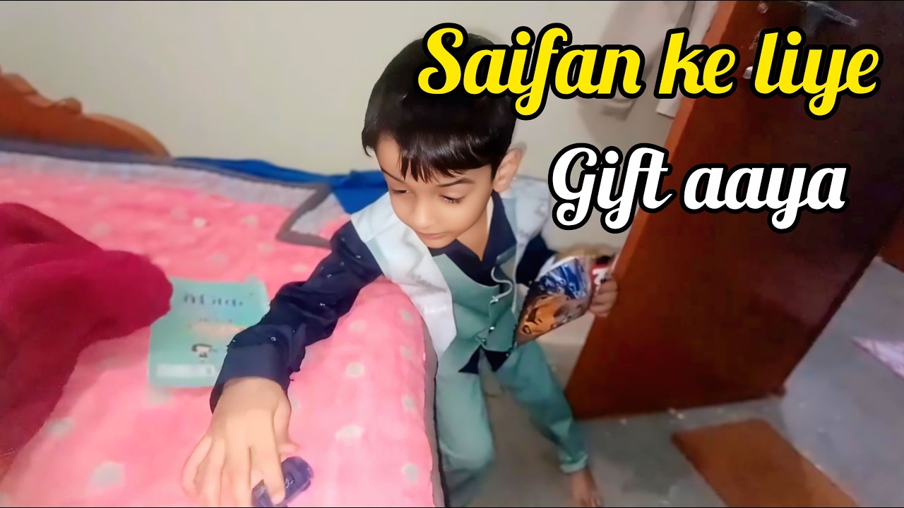 Saifan ko mila gift abbu ne diya | Nazo Ka Nazariya vlogs | #funny #vlog #dailyvlog #comedy