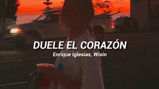 Duele el corazón - Enrique Iglesias, Wisin | Rolitas y Estados