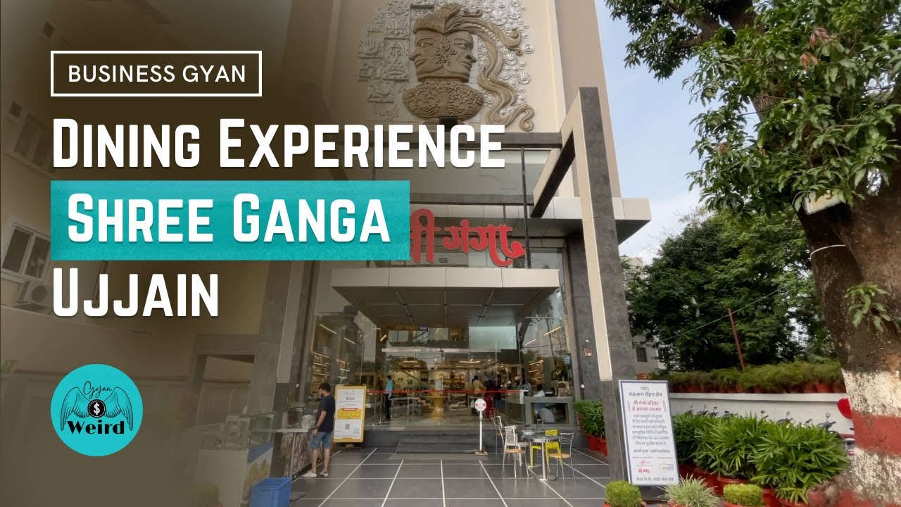 Shree Ganga Ujjain Review Yaha ke Dining Experience Se Kaunsa